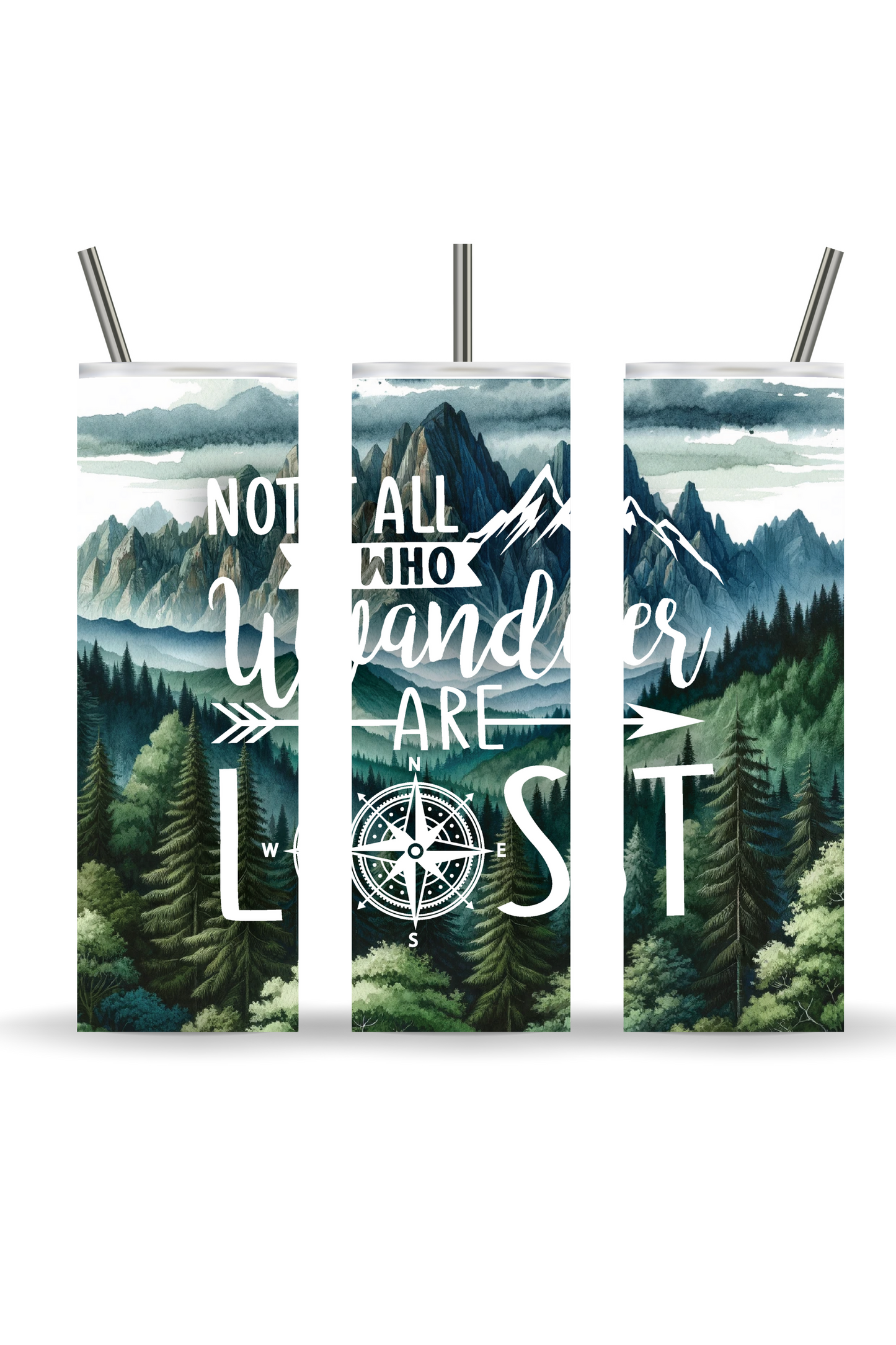 Not All who wander are lost 20 oz tumbler
